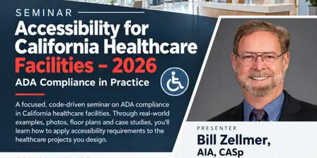 Accessibility for California Healthcare Facilities - 2026