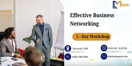 Effective Business Networking – 1 Day Workshop in Newcastle, NSW