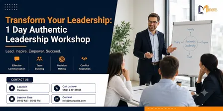 Transform Your Leadership: 1 Day Authentic Leadership Workshop | Canberra