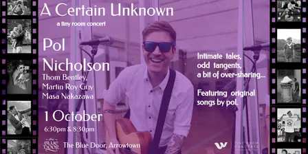 A Certain Unknown - Pol Nicholson - Tiny Room Concert