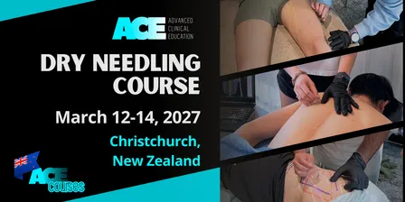 Dry Needling Course CHRISTCHURCH NZ (12-14 MAR 2027)
