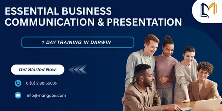 Essential Business Communication & Presentation – 1 Day Training in Darwin