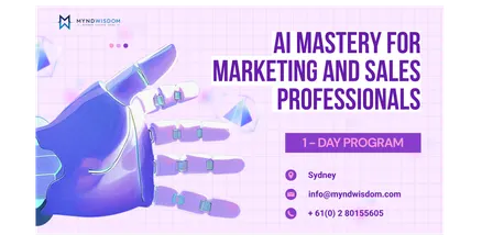 AI Mastery for Marketing and Sales Professionals | 1 Day Program in Sydney