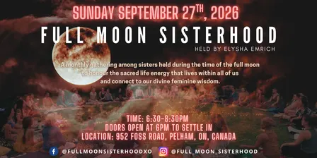 Full Moon Sisterhood Circle-Sunday September 27th, 2026