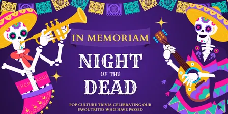 Night of the Dead: In Memoriam - Pop-culture trivia