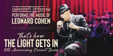 The Music of Leonard Cohen - That's How the Light Gets In