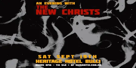 The New Christs at The Heritage Bulli