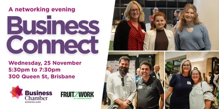 Business Connect with Fruit2Work- Brisbane