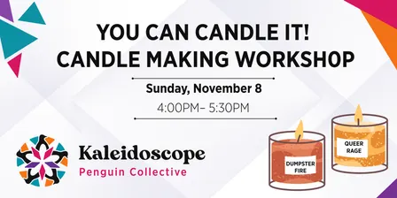 You Can Candle It! Candle Making Workshop