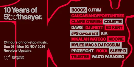 10 Years of Soothsayer — Revolver Sundays
