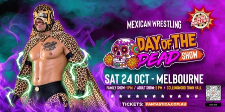 Lucha Fantastica: Day of the Dead (Melbourne Family Show)