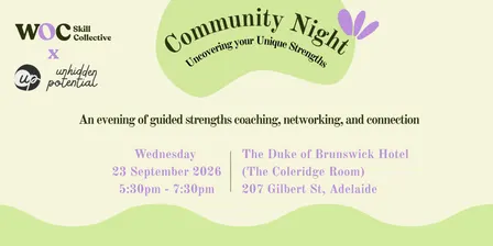 WOC Skill Collective Community Night: Uncovering Your Unique Strengths