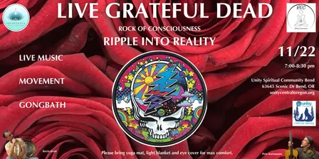 Grateful Dead Rock of Consciousness - Music * Movement * Gongbath