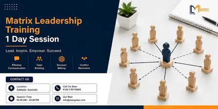 Matrix Leadership Training - 1 Day Session in Adelaide