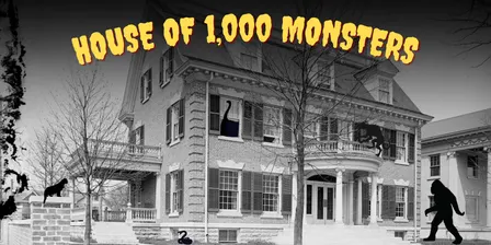 House of 1,000 Monsters