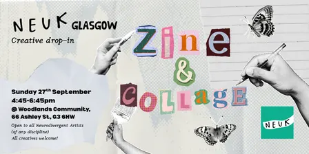 Neuk Glasgow Drop-in: Zine & Collage