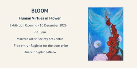 BLOOM: Human Virtues in Flower — Exhibition Opening