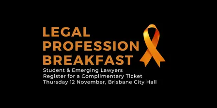 Legal Profession Breakfast 2026: Student & Emerging Lawyer Complimentary Ticket