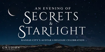 An Evening of Secrets & Starlight