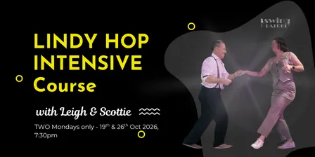 Swing Patrol East Brisbane - Lindy Hop Intensive - 2026