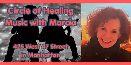 Circle of Healing Music with Marcia