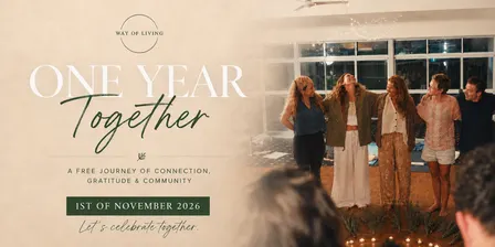 Way Of Living Journey, Celebrating One Year Anniversary