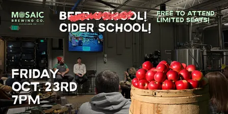 BEER SCHOOL! Errr... WE MEAN CIDER SCHOOL!