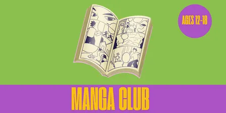 Manga Club • Spring 2026 • Ballarat Library