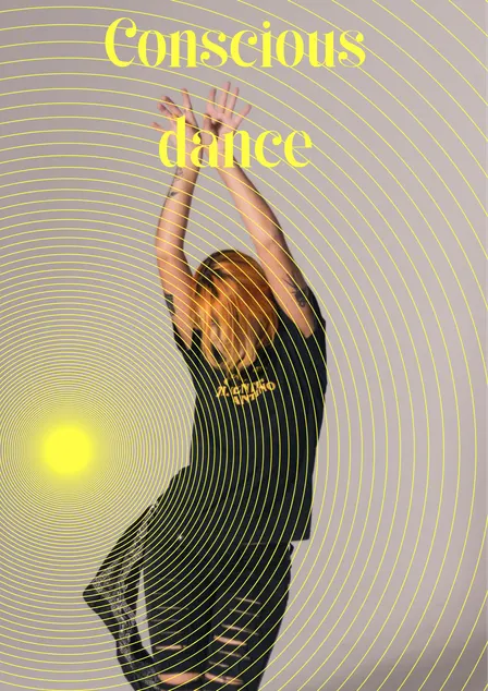 Conscious and Ecstatic Dance
