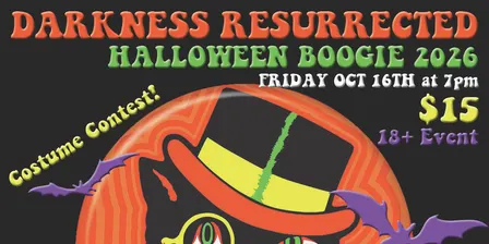 Darkness Resurrected presents: HALLOWEEN BOOGIE 2026