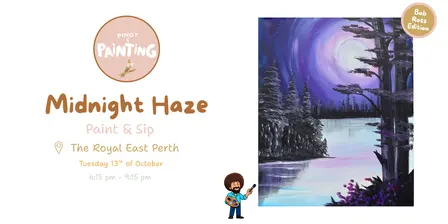 Midnight Haze Paint & Sip BOB ROSS EDITION @ The Royal East Perth
