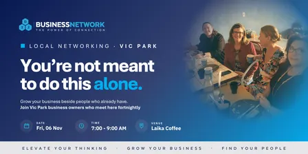 D32 Business Networking - Vic Park - Breakfast- Fri 06 Nov