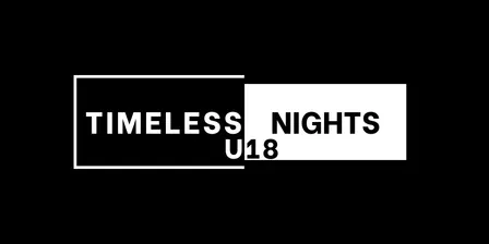Timeless Nights U18s