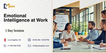 Emotional Intelligence at Work: 1 Day Session in Los Angeles, CA