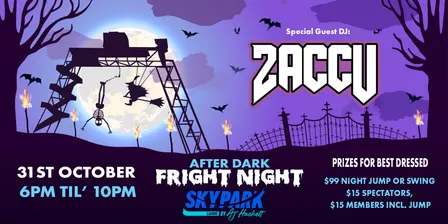 After Dark Fright Night at Skypark!