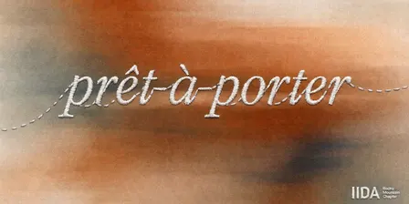 IIDA RMC - PRÊT-À-PORTER 2026