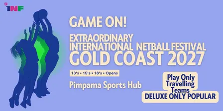 Gold Coast Netball Festival 2027 Deluxe - Travelling