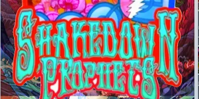 Shakedown Prophets Dead Jams