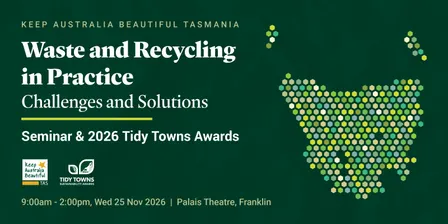 KAB TAS Waste and Recycling in Practice Seminar and 2026 Tidy Towns Awards
