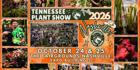 Tennessee Plant Show Fall 2026 Nashville