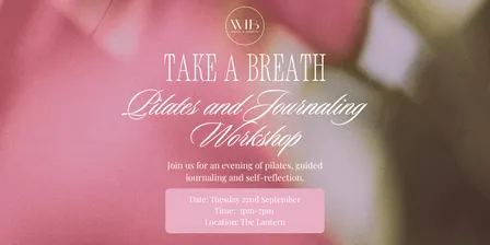 Take a Breath: Pilates and Journaling Workshop