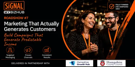 Marketing That Actually Generates Customers for Business Owners – Hampshire Founder Roadshow