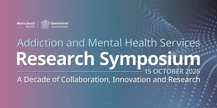 Metro South Addiction and Mental Health Services Research Symposium 2026