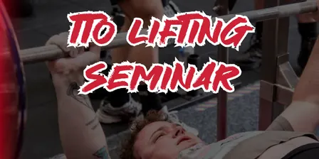 TTO Lifting Seminar