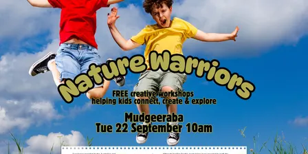 Nature Warriors - Mudgeeraba