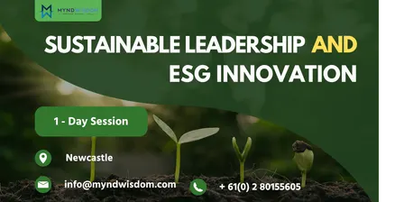 Sustainable Leadership & ESG Innovation | 1 Day Workshop in Newcastle