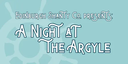 A Night at the Argyle