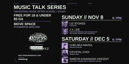 Monosoak Music Talk Series #2 // feat. Chelsea Nikkel, Crystal Choi, Simeon Kavanagh-Vincent