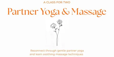 Partnered Yoga and Massage