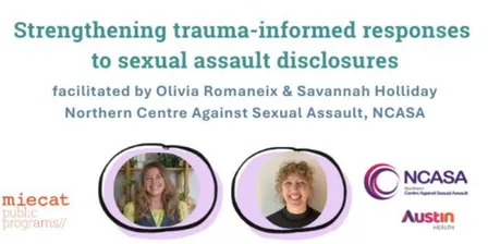 Strengthening trauma-informed responses to sexual assault disclosures | In Person
